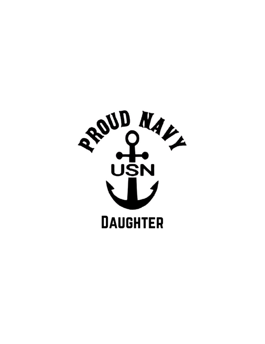 Proud Navy Daughter - Car Decal